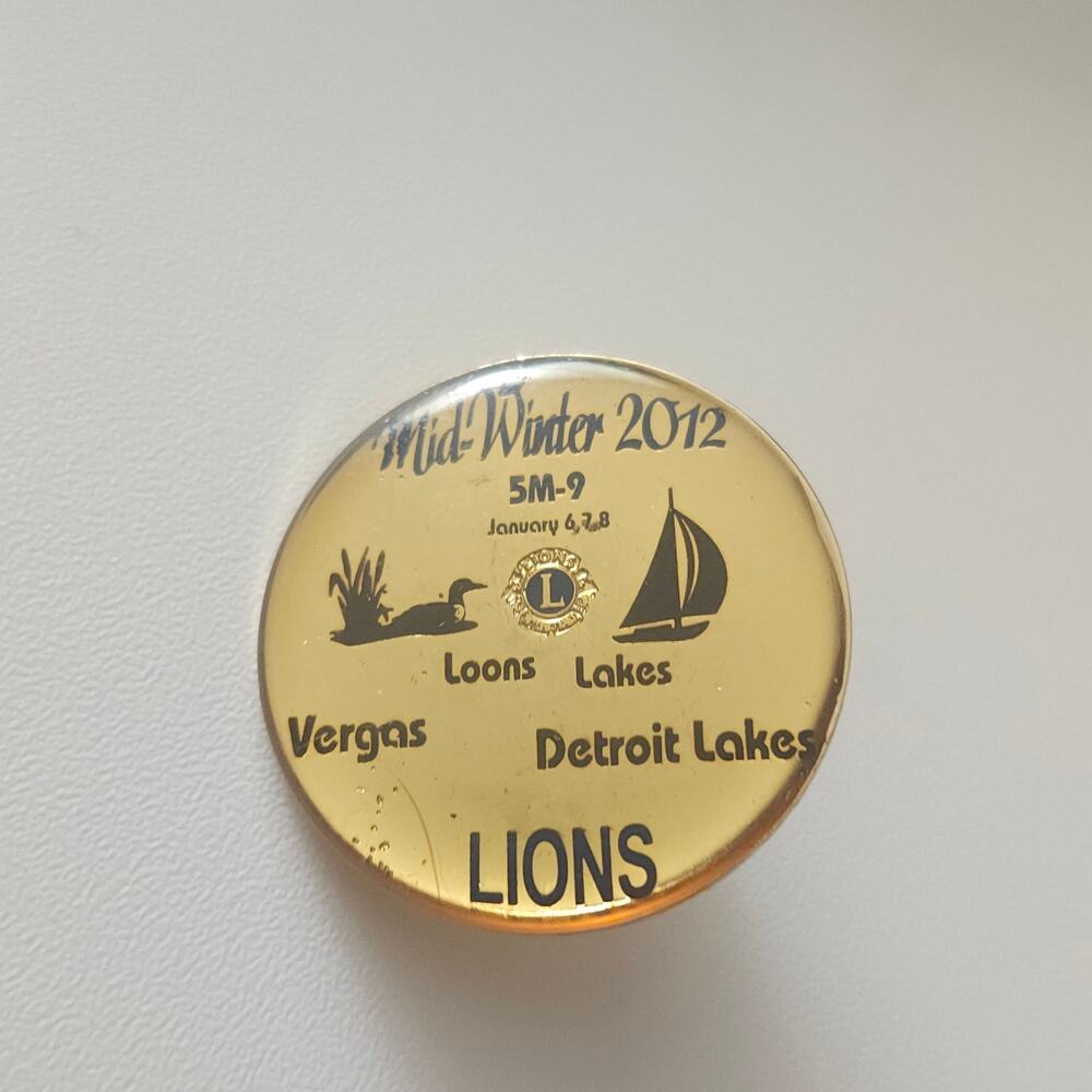 2012 Lions Club Wild Winter 5M-9 Vergas Detroit Lakes Loons Minnesota Pinback
